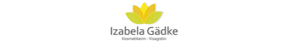 Izabela Gädke - Kosmetikerin und Visagistin - Berlin Tegel